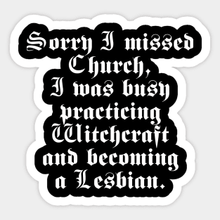 Sorry I missed Church Sticker